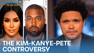 The Kim-Kanye-Pete Controversy | The Daily Show