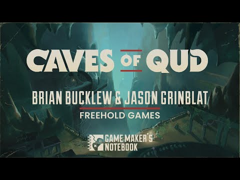 A 17 Year Game Development Journey with CAVES OF QUD | Game Maker's Notebook Podcast