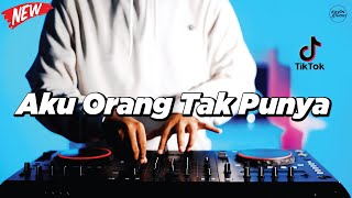 Download lagu DJ AKU ORANG TAK PUNYA - REMIX NOSTALGIA VIRAL FULLBASS TERBARU 2025 DJ KEVIN mp3