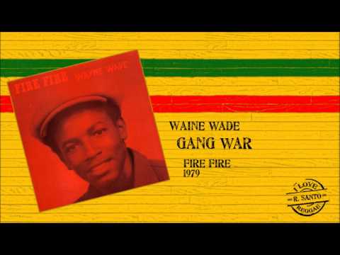 Wayne Wade - Gang War