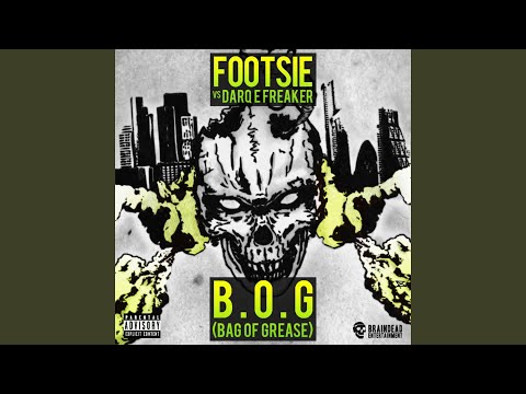 B.O.G (Bag of Grease) (Full Version)