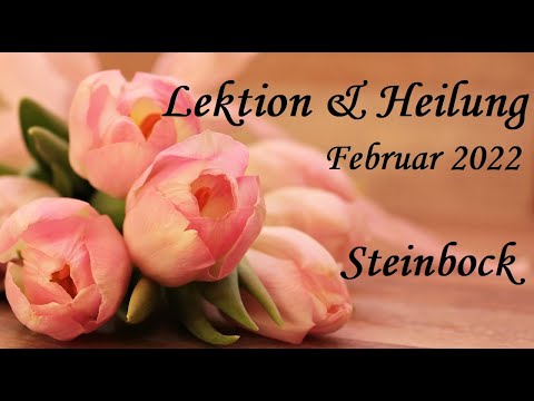 🌈*Steinbock* Februar 2022: Stress & Verwirrung der GEDANKEN bereinigen UND im HIER & JETZT bleiben!🌈