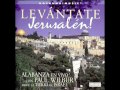 01 - Levantate Jerusalen Overture (Shalom Jerusalen) - Paul Wilbur