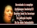 KHADRA DAAHIR CIGE HEESTA CABDOW BARISAMAADKII INUU BEER JACAYLOO