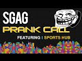 SGAG Prank Call ft. Sports Hub.