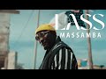 Lass - Massamba (clip officiel)