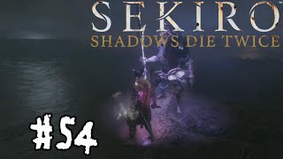 【SEKIRO】#54　七面武者が仲間になった。【実況プレイ】