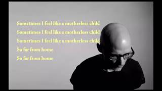 Moby - Like A Motherless Child (lyrics)