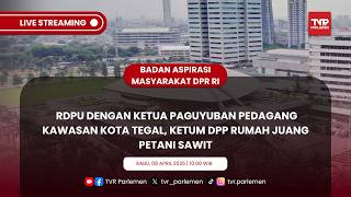 BAM DPR RI RDPU DGN KETUA PAGUYUBAN PEDAGANG KAWASAN KOTA TEGAL, KETUM DPP RUMAH JUANG PETANI SAWIT