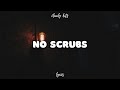 TLC No Scrubs Clean Lyrics