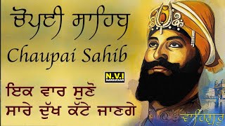 Download lagu Chaupai Sahib | Nitnem | Gurbani | Shabad | Kirtan Roop | Bhai Charnpreet Singh Ji | Nvi Nanaksar mp3