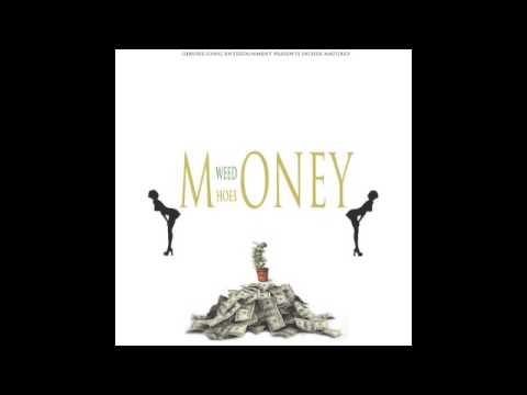 Lucifuego - Money Weed Hoes