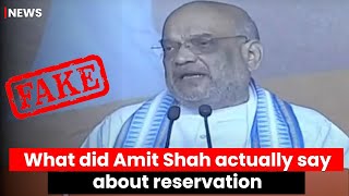 Amit Shah Fake Video: Debunking the Fake Video of Amit Shah On Reservations