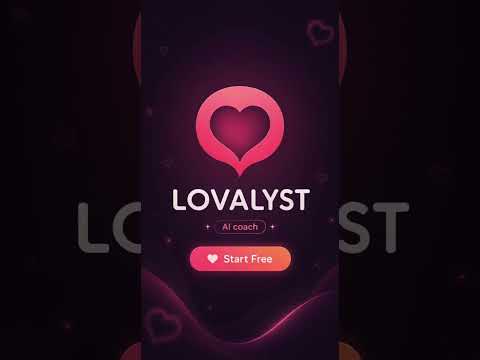 Lovalyst: Relationship Advice video thumbnail