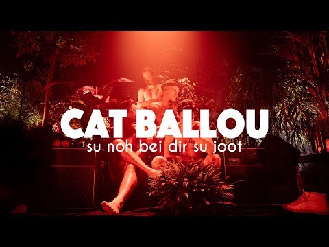 Su noh bei Dir su joot von Cat Ballou