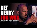 LIFE IS A CONSTANT WAR Motivational Speech By Andrew Tate Andrew Tate Motivation