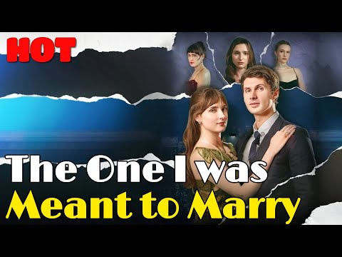 🆕🔥The One I was Meant to Marry #drama #romantic #englishdrama #christmas