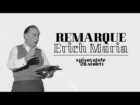Erich Maria Remarque - Spisovatelé 20. století