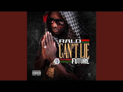 Can't Lie (feat. Future)