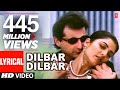Dilbar Dilbar Lyrical Video Sirf Tum Alka Yagnik Sameer Sushmita Sen Sanjay Kapoor