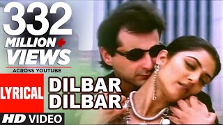 Dilbar Dilbar Lyrics - Sirf Tum