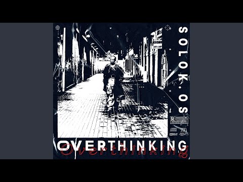 OVERTHINKING (feat. Kawer Téllez)