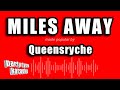 Queensryche - Miles Away (Karaoke Version)