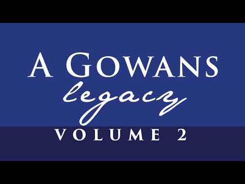 A Gowans Legacy Vol. 2 Trailer