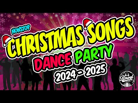 CHRISTMAS SONGS MEDLEY 2024 - 2025 | Nonstop Disco Party Mix | Dj Rowel