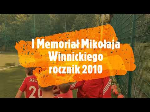 I Memoriał Mikołaja Winnickiego rocznik 2010