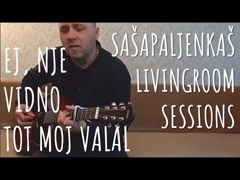 Saša Paljenkaš - Ej, nje vidno tot moj valal (LIVE)