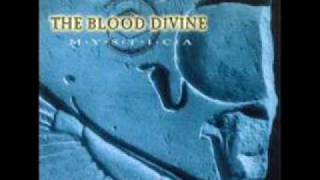 The Blood Divine - Mystica