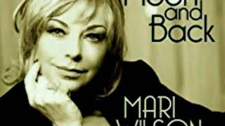 Moon and Back * Mari Wilson