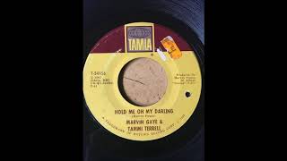 Marvin Gaye &amp; Tammi Terrell - Hold Me Oh My Darling TAMLA