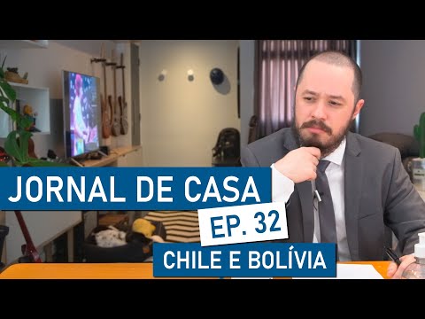 JORNAL DE CASA #32 - CHILE E BOLÍVIA