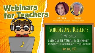 Use for Schools and Districts | (3)3 Part Teacher Webinar Series 2023 | Coding Courses for Kids