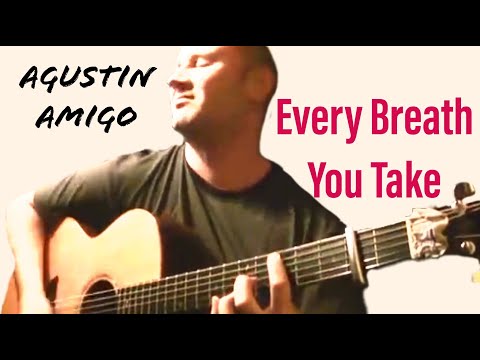 Agustin Amigo - Every Breath You Take (The Police) - Solo Acoustic Guitar