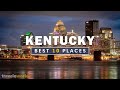 Kentucky Places | Top 10 Best Places To Visit In Kentucky | Travel Guide