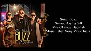  BUZZ  Full Song With Lyrics ▪ Aastha Gill Ft Ba