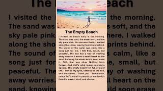The Empty Beach  #improveenglish #redditstories #englishstory #positivethinking #emptybeach