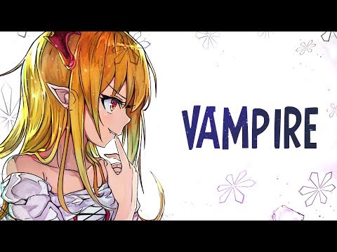 Nightcore - Like A Vampire - (Lyrics)