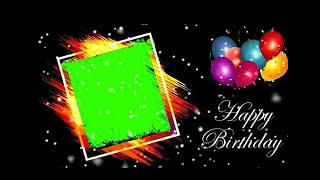 Download lagu Happy Birthday Green Screen Effects | New Happy Birthday Template Greenscreen | Birthday 4K Videos mp3