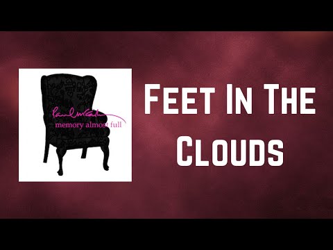 Paul McCartney - Feet In The Clouds (Lyrics)