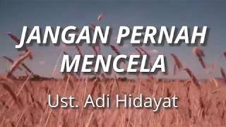 Download lagu One Minute Booster - Ust Adi Hidayat - Jangan Pernah Mencela mp3 Download lagu One Minute Booster - Ust Adi Hidayat - Jangan Pernah Mencela mp3