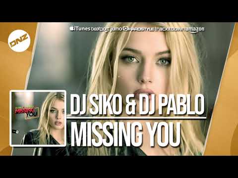 DNZ332 // DJ SIKO & DJ PABLO - MISSING YOU (Official Video DNZ RECORDS)