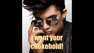 Adam Lambert - Chokehold with Lyrics