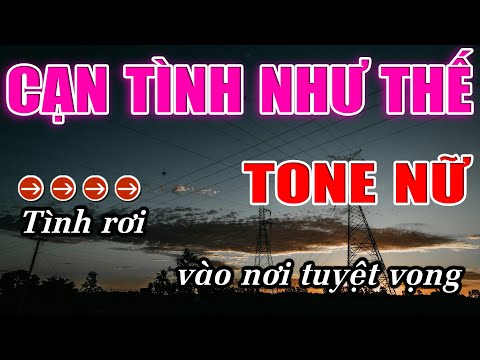 Cạn Tình Như Thế Karaoke Tone Nữ ( Dm )Karaoke Lâm Beat - Beat 2025