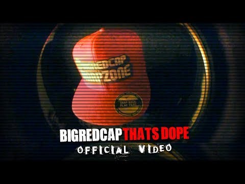 BIGREDCAP - That's Dope (Music Video) Prod. 20DollarBeats