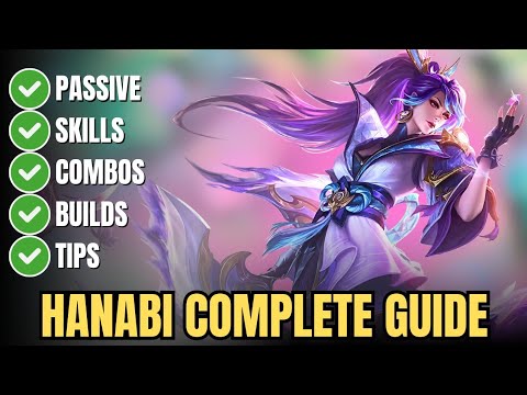 How to Play Hanabi in Mobile Legends – Full Guide: Skills, Combos, Build & Expert Tips