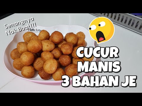 , title : 'Cucur Manis | 3 Bahan Je | MESTI CUBA!!!'